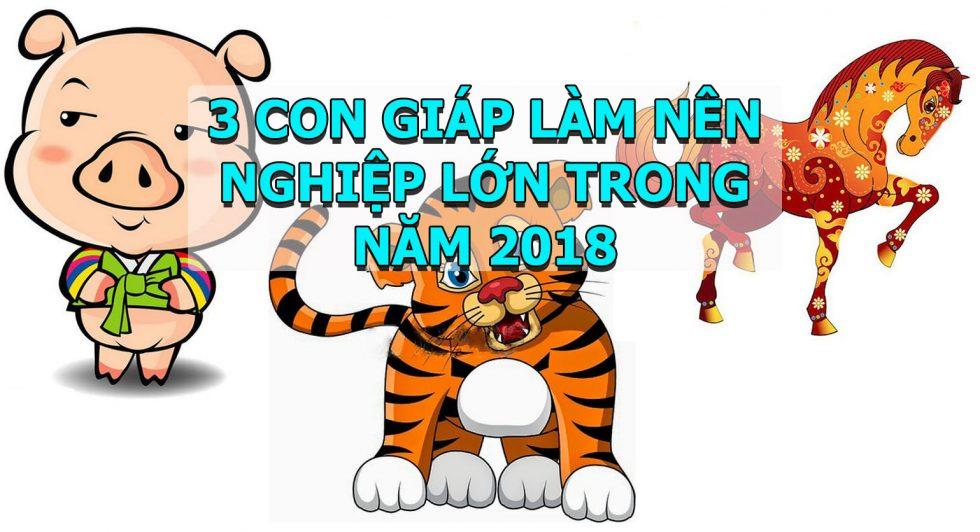 Gặp thời gặp vận, những con giáp này sẽ phát tài, làm nên nghiệp lớn trong năm 2018 | Tử Vi Cổ Học