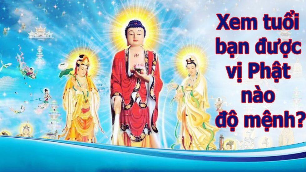 Tuổi của bạn được vị Phật nào ĐỘ MỆNH | Tử Vi Cổ Học