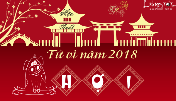Tử vi tuổi Hợi năm 2018 | Tử Vi Cổ Học