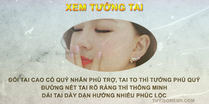 Tướng tai tổng quan về xem bói tướng qua đôi tai | Tử Vi Cổ Học